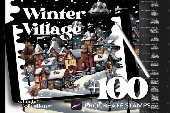 100 Procreate Village Winter Stamps: A Digital Artist's Guide
